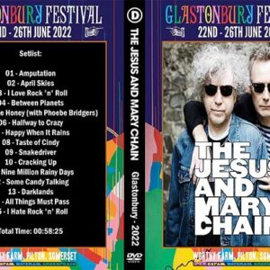 The Jesus and Mary Chain - Glastonbury Festival 2022 DVD