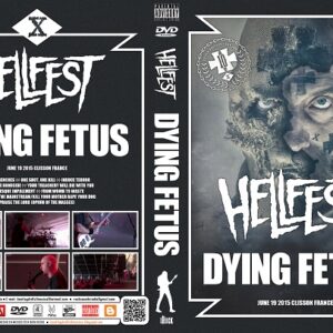 Dying Fetus - Live Hellfest 2015 DVD