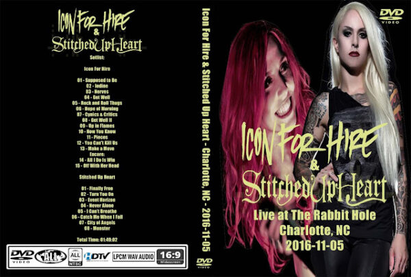 Icon For Hire & Stitched Up Heart - Live Charlotte 2016 DVD