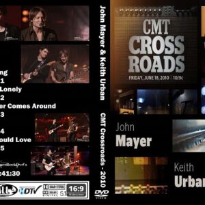 John Mayer & Keith Urban - CMT Crossroads 2010 DVD