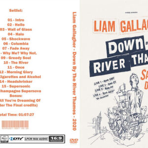 Liam Gallagher - Down By The River Thames 2020 DVD