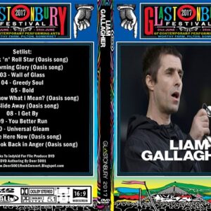 Liam Gallagher - Glastonbury Festival 2017 DVD