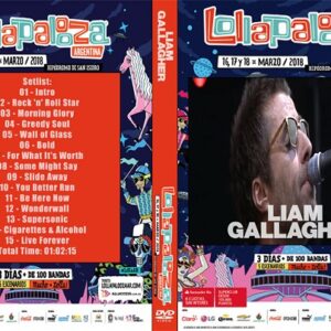 Liam Gallagher - Lollapalooza Argentina 2018 DVD