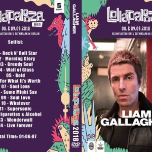 Liam Gallagher - Lollapalooza Berlin Germany 2018 DVD