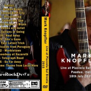Mark Knopfler - Live Piazzola Italy 2015 DVD