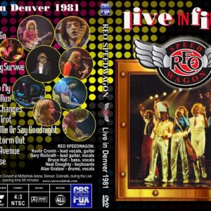 REO Speedwagon - Denver Colorado 1981 DVD