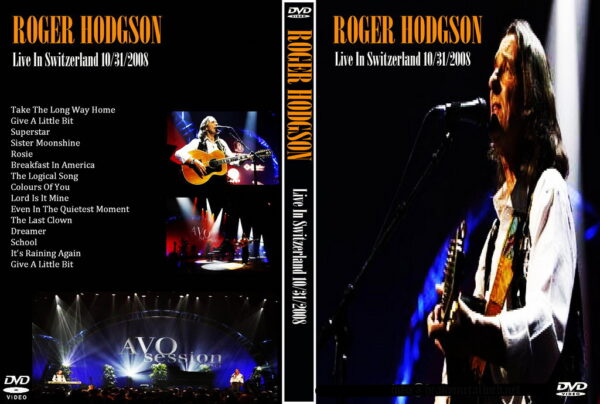 Roger Hodgson - Switzerland 2008 DVD