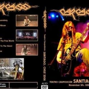 Carcass - Live In Chile 2008 DVD