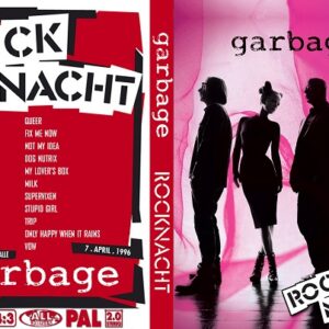 Garbage - Oster Rocknacht 1996 DVD