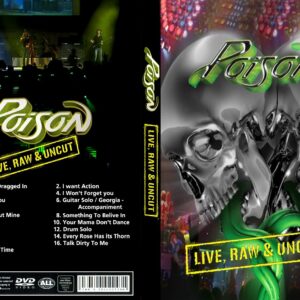 Poison  - Live Raw And Uncut DVD