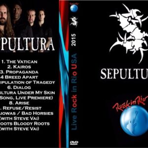 Sepultura - Live Rock In Rio Usa 2015 DVD